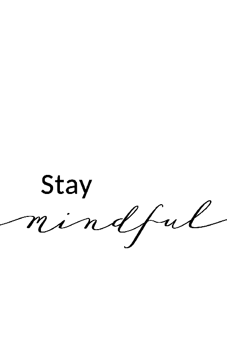 Bild Stay Mindful (1 Part) Vertical