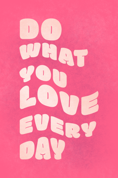 Poster Typografische Motivationsinschrift auf rosa Hintergrund