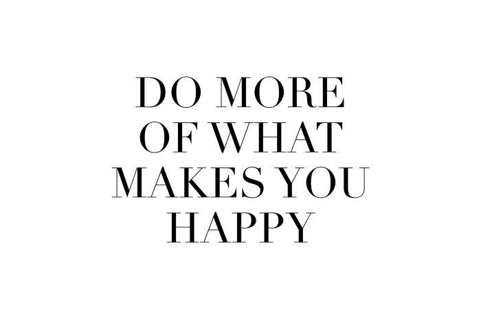 Poster Zitat über das Tun dessen, was Freude bringt