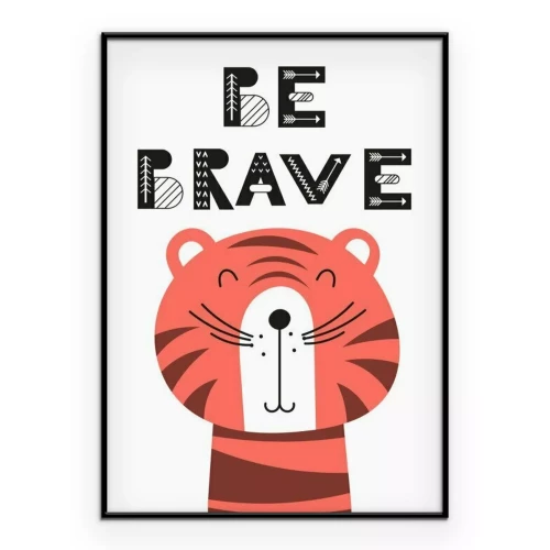 Poster Ein Tiger mit einer motivierenden Inschrift