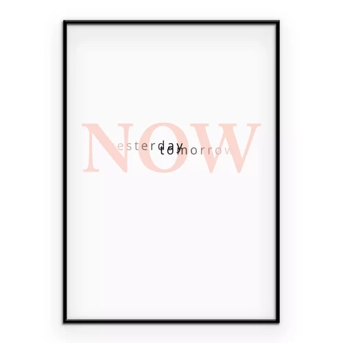Poster Minimalistische Inschrift Jetzt