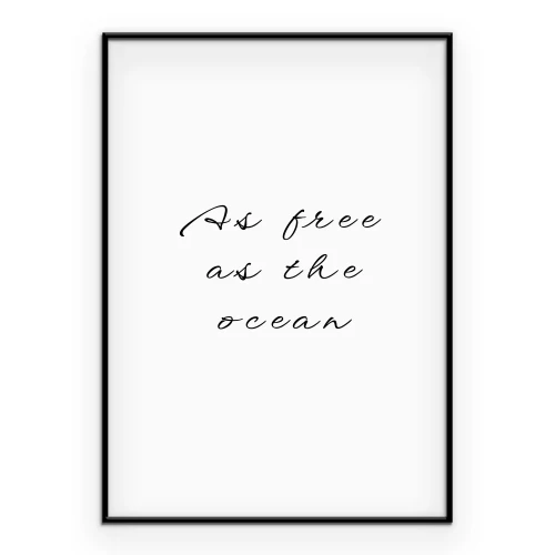 Poster Eine subtile Schwarz-Weiß-Inschrift über die Freiheit