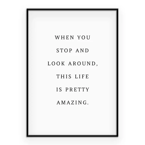 Poster Minimalistische Schwarz-Weiß-Inschrift über das Leben