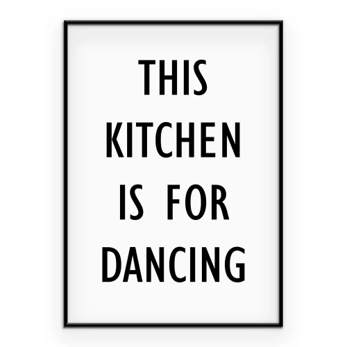 Poster Ein humorvoller Text für die Küche übers Tanzen