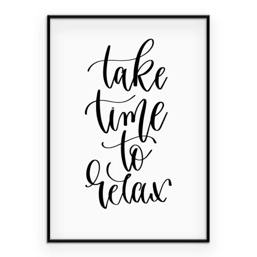 Poster Ein elegantes Motiv mit einem Slogan über einen Moment für sich selbst