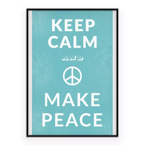 Poster Ein inspirierender weißer Slogan über Frieden