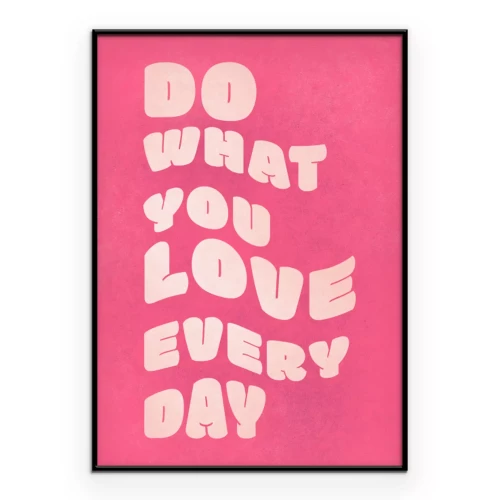 Poster Typografische Motivationsinschrift auf rosa Hintergrund