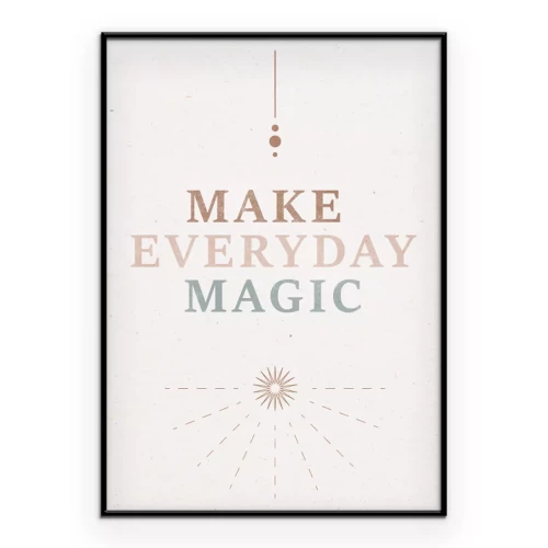 Poster Pastellfarbene Typografie mit dem Slogan „Make Everyday Magic“ (Mach jeden Tag Magie)