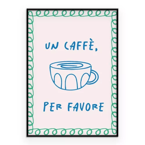 Poster Moderne Grafik mit Kaffee und italienischem Zitat