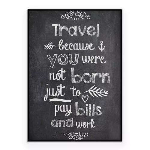 Poster Travel Quote mit Kreide auf ein schwarzes Brett geschrieben